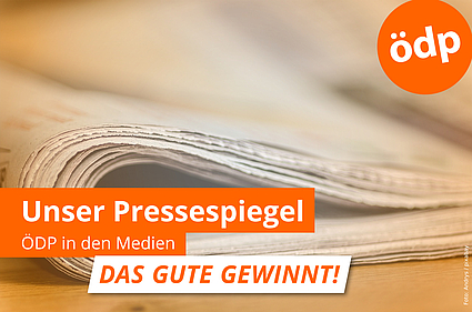 Medienspiegel der ÖDP